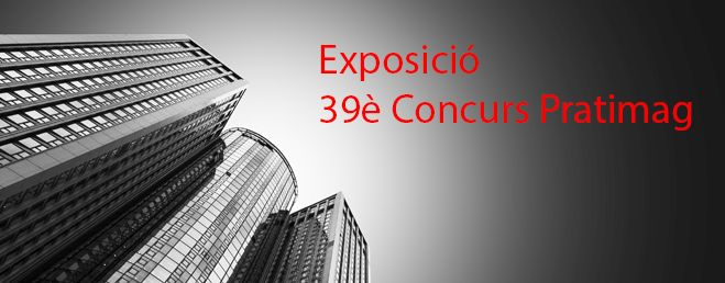 Exposició 39è Concurs Pratimag